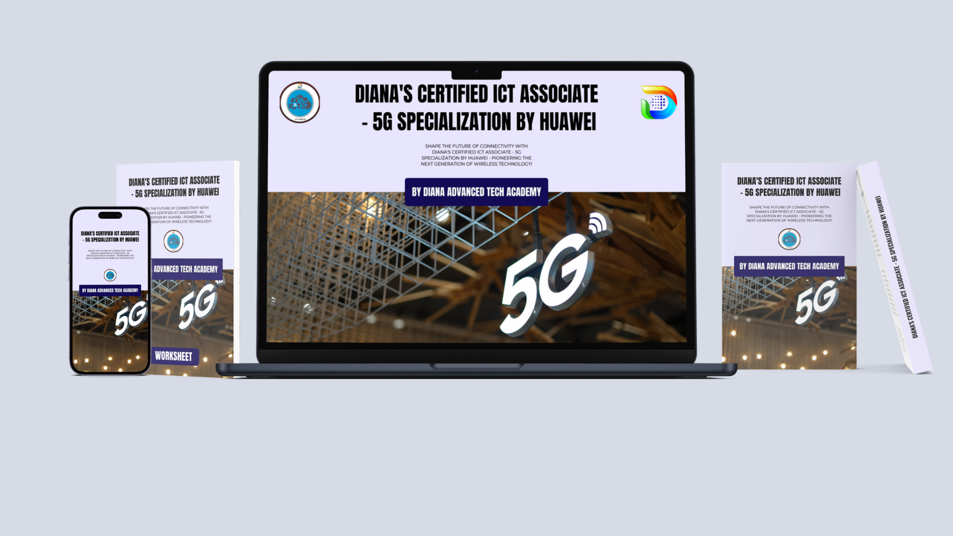 Diana’s Certified ICT Associate – 5G Specialization by Huawei